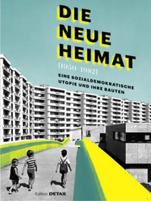 Image de Die Neue Heimat (1950 - 1982)