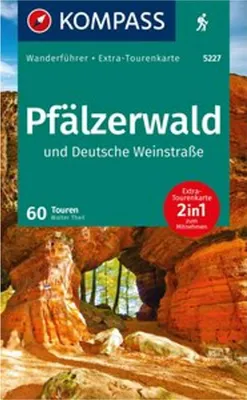 Produktbild von KOMPASS Wanderführer Pfälzerwald und Deutsche Weinstraße, 60 Touren mit Extra-Tourenkarte