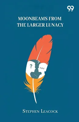Produktbild von Moonbeams From The Larger Lunacy