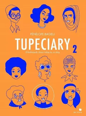 Imagen del producto de Tupeciary 2. O kobietach, które robią to co chcą