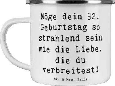 Produktbild von Mr. & Mrs. Panda Emaille Tasse Spruch 92. Geburtstag Strahlen - Weiß - Geschenk, Glückwunsch, Teetasse, Pott, Happy Birthday, Geschenkideen, Haferl, geschätzt werden