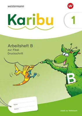Image de Karibu. Arbeitsheft 1 (B) Druckschrift zur Fibel: Verbrauch