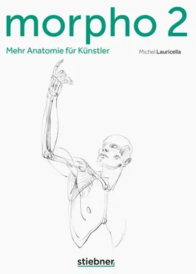 Image de Morpho 2. Mehr Anatomie für Künstler