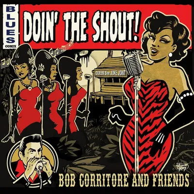 Image de Bob Corritore : Bob Corritore : Doin The Shout - - (CD / D)