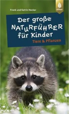 Immagine prodotto di Der große Naturführer für Kinder: Tiere und Pflanzen