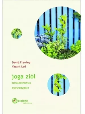 Zdjęcie produktu dla Joga Ziół - Ziołolecznictwo Ajurwedyjskie