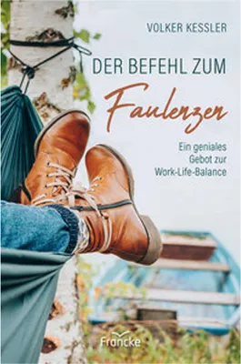 Immagine prodotto di Der Befehl zum Faulenzen