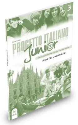 Zdjęcie produktu dla Progetto italiano junior 3 przewodnik metodyczny - Flavia Fornili