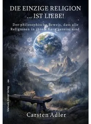 Produktbild von Die einzige Religion ist Liebe!