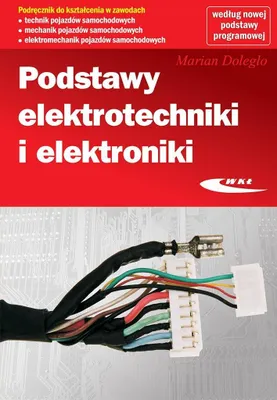 Zdjęcie produktu dla Podstawy Elektrotechniki I Elektroniki
