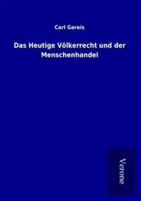 Obrázek produktu pro Das Heutige Völkerrecht und der Menschenhandel