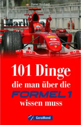 Produktbild von 101 Dinge, die man über die Formel 1 wissen muss