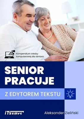 Produktbild von Senior pracuje z edytorem tekstu - ITSTART