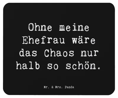 Produktbild von Mr. & Mrs. Panda Mauspad Spruch Ehefrau Chaos - Schwarz - Geschenk, mousematte, Mousepad, Geschenke, Humor, Mouse Pad, Zusammenleben, Jahrestag, pc, Dankeschön, Beziehung