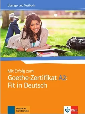 Immagine prodotto di Mit Erfolg zum Goethe-Zertifikat A2: Fit in Deutsch. Übungs- und Testbuch