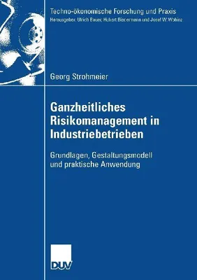 Produktbild von Ganzheitliches Risikomanagement in Industriebetrieben