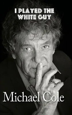 Produktbild von I Played the White Guy (hardback)