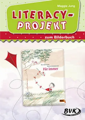 Obrázok produktu pre Literacy-Projekt zum Bilderbuch Für immer