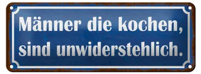 Produktbild von Blechschild Spruch 27x10cm Männer kochen unwiderstehlich Dekoration