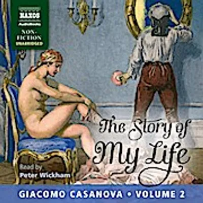 Immagine prodotto di Casanova, G.: Storia della mia vita, Vol. 2