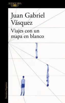 Produktbild von Viajes Con Un Mapa En Blanco / Traveling with a Blank Map