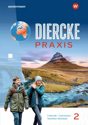 Produktbild von Diercke Praxis SI. Schulbuch 2. Für Nordrhein-Westfalen