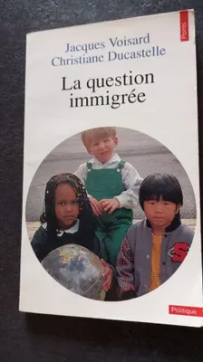 Image de La question immigrée