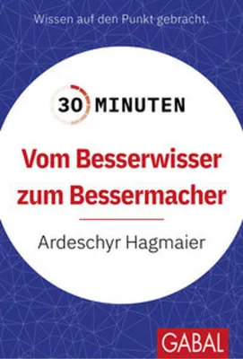 Obrázok produktu pre 30 Minuten Vom Besserwisser zum Bessermacher