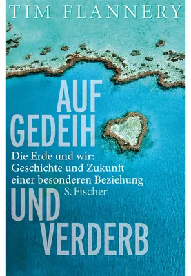 Imagen del producto de Flannery, T: Auf Gedeih und Verderb