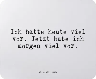 Produktbild von Mr. & Mrs. Panda Mouse Pad Ich hatte heute viel... - Aquarellblau - Geschenk, Spruch Sprüche Weisheiten Zitate Lustig Weisheit Worte, mousematte, Mauspad, Männer, laptop