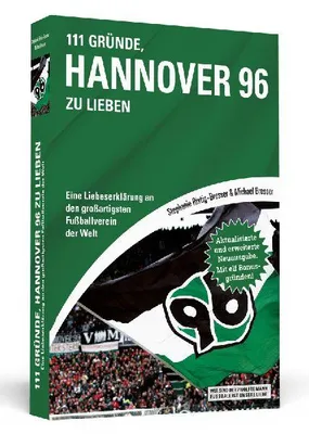 Produktbild von 111 Gründe, Hannover 96 zu lieben