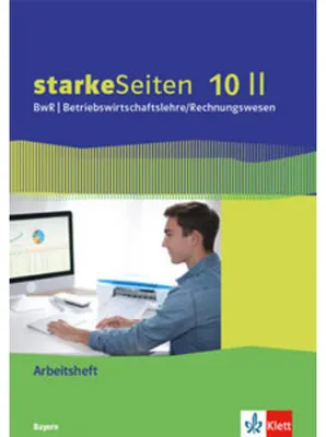 Obrázok produktu pre starkeSeiten BwR - Betriebswirtschaftslehre/ Rechnungswesen 10 II. Arbeitsheft Klasse 10. Ausgabe Bayern Realschule