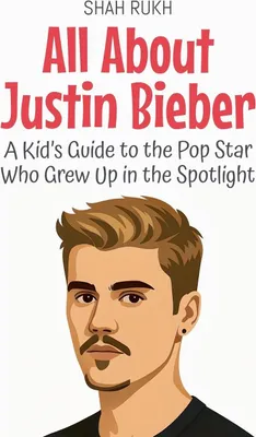 Produktbild von All About Justin Bieber