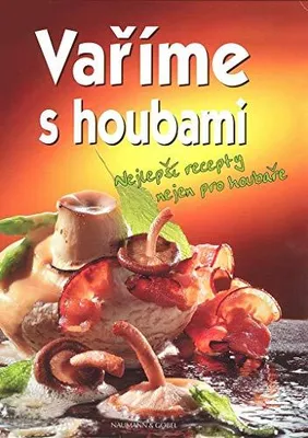 Produktbild von Naumann & Göbel Verlag Kochbuch: Opulente Rezeptsammlung mit Trüffel und asiatischen Speisepilzen