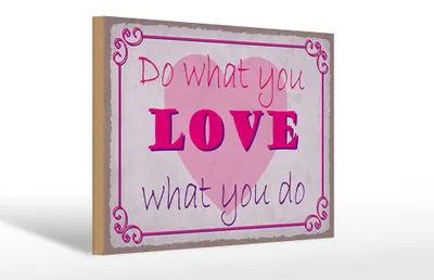 Produktbild von Holzschild Spruch 30x20cm do what love what you do