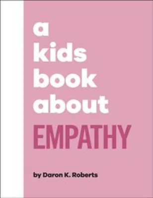 Obrázek produktu pro A Kids Book About Empathy