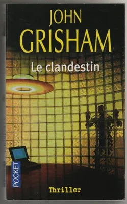 Image de Grisham, John - Le clandestin