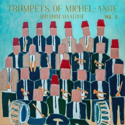 Produktbild von Ibrahim Maalouf - Trumpets Of Michel-Ange , Vol.2 (LP)