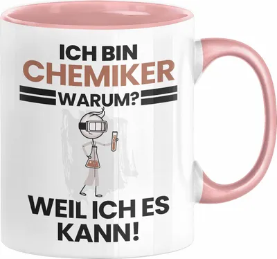 Produktbild von Chemiker Geschenk Tasse Lustiger Spruch Ich Bin Chemiker Warum Weil Ich Es Kann Geschenkidee Bester Chemiker Geburtstag Kaffee-Becher (Rosa)