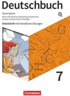 Produktbild von Deutschbuch Gymnasium 7. Schuljahr - Berlin, Brandenburg, Mecklenburg-Vorpommern, Sachsen, Sachsen-Anhalt und Thüringen - Arbeitsheft mit interaktiven Übungen online