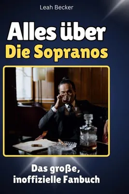 Produktbild von Alles über Die Sopranos