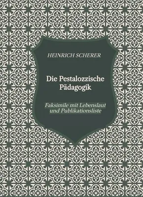 Produktbild von Die Pestalozzische Pädagogik