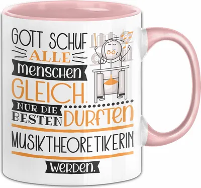 Produktbild von Musiktheoretikerin Geschenk Becher Tasse Gott Schuf Alle Menschen Gleich Nur Die Besten Durfeten Musiktheoretikerin Werden Geschenkidee Lustig (Rosa)