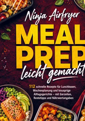 Produktbild von Ninja Airfryer Meal Prep leicht gemacht
