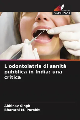 Produktbild von Die öffentliche Zahnmedizin in Indien: Eine Kritik