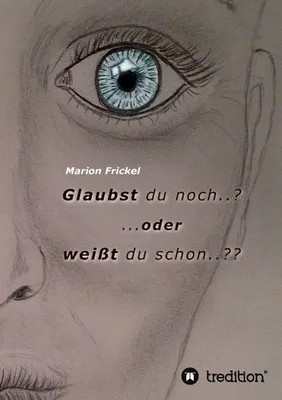 Produktbild von Glaubst du noch..? ..oder weißt du schon..??