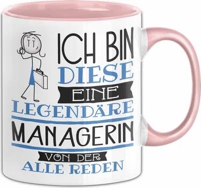 Produktbild von Managerin Tasse Geschenk Ich Bin Diese Eine Legendäre Managerin Von Der Alle Reden Geschenkidee Geburtstag Weihnachten (Rosa)