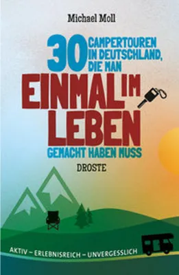Zdjęcie produktu dla 30 Campertouren in Deutschland, die man einmal im Leben gemacht haben muss