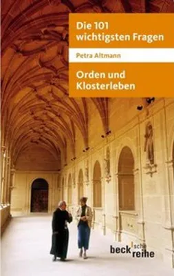 Immagine prodotto di Altmann, P: 101 wichtigsten Fragen: Orden und Klosterleben
