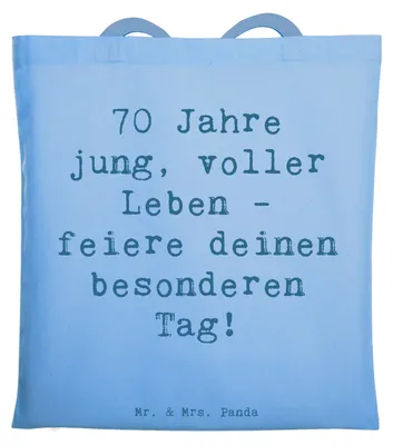 Produktbild von Mr. & Mrs. Panda Tote Bag Spruch 70. Geburtstag Feier - Sky Blue - Geschenk, Laptoptasche, Glückwunsch, Happy Birthday, Beutel, Geburtstagsspruch, Meilenstein, Feiern